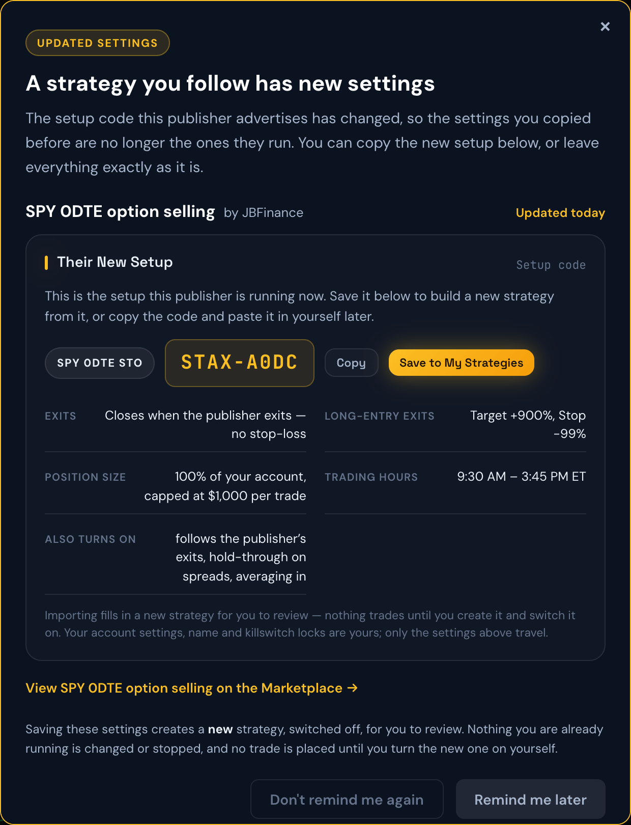 The pop-up telling you a strategy you follow has new settings, with the new setup code, a plain-English summary of it, and the Save, Remind me later and Don't remind me again buttons