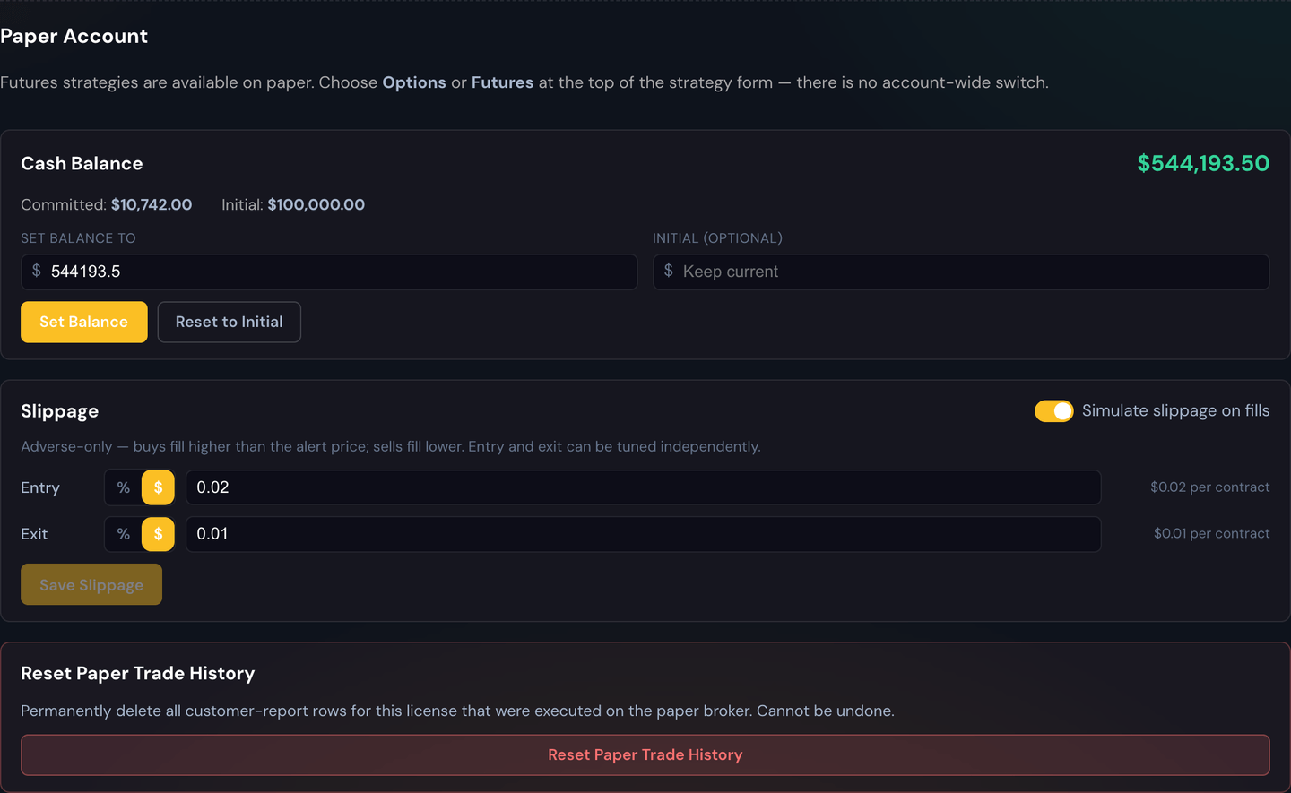 The Paper Account section: Cash Balance with Set Balance and Reset to Initial, Slippage for entries and exits, and Reset Paper Trade History